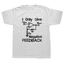 Load image into Gallery viewer, I Give Negative Feedback Computer Engineer T-Shirt
