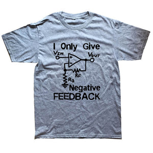 I Give Negative Feedback Computer Engineer T-Shirt