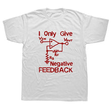 Load image into Gallery viewer, I Give Negative Feedback Computer Engineer T-Shirt
