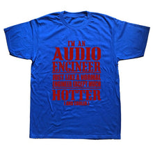 Load image into Gallery viewer, Audio Engineer Cooler Sound Guy T-Shirt Mens 2020
